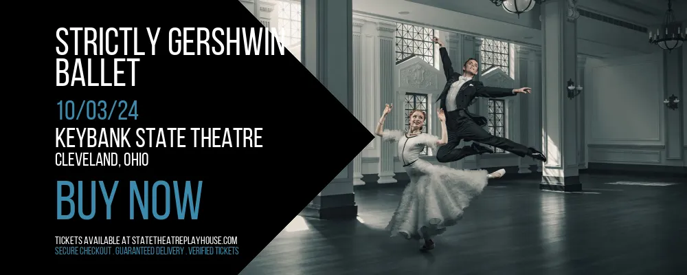 Strictly Gershwin - Ballet at KeyBank State Theatre